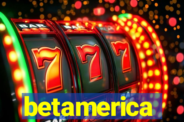 betamerica