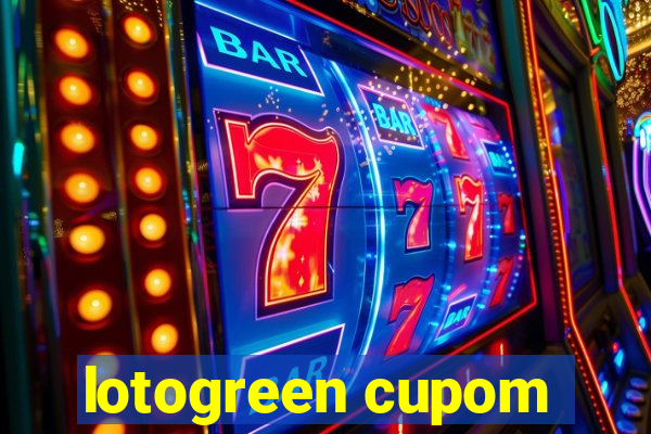 lotogreen cupom