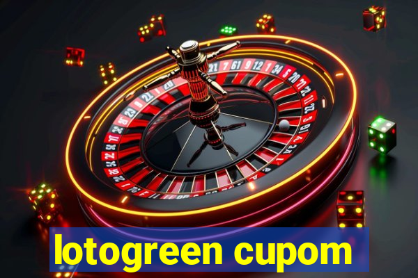 lotogreen cupom