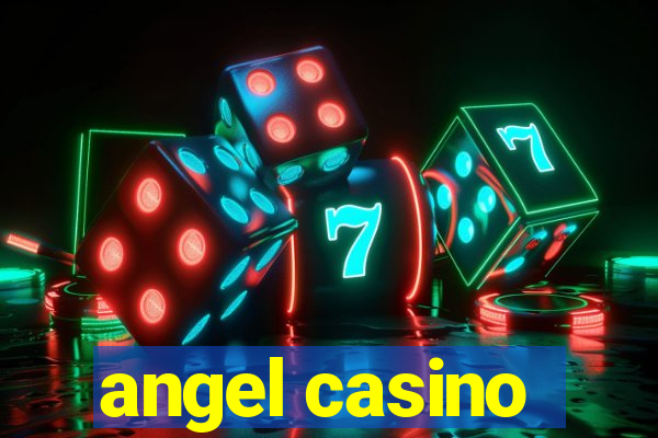 angel casino