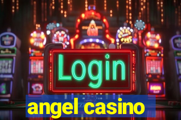 angel casino