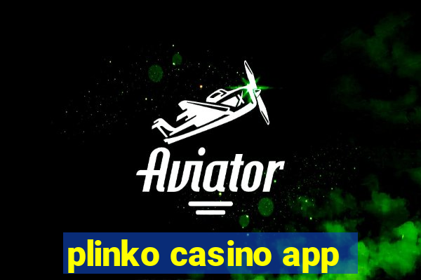 plinko casino app