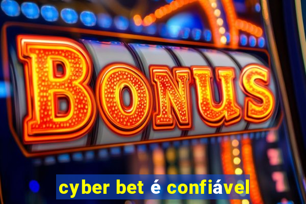 cyber bet é confiável