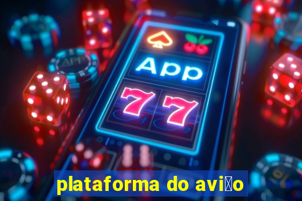 plataforma do avi茫o