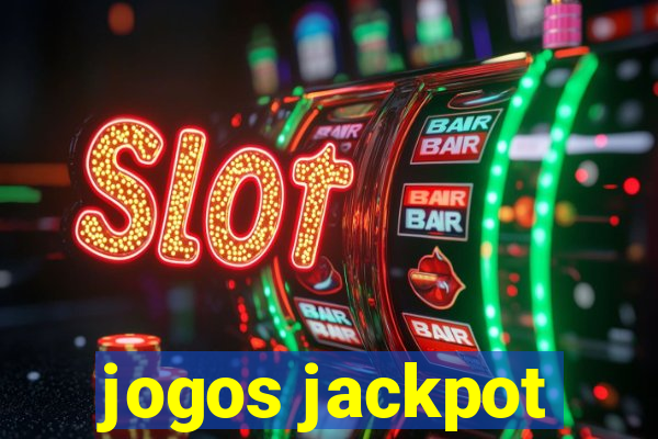 jogos jackpot