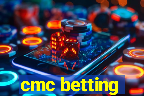 cmc betting