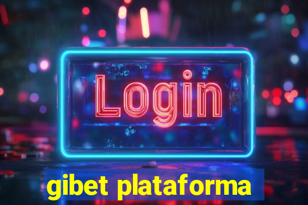 gibet plataforma