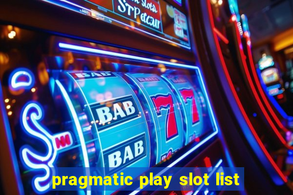 pragmatic play slot list