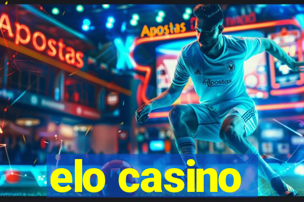 elo casino