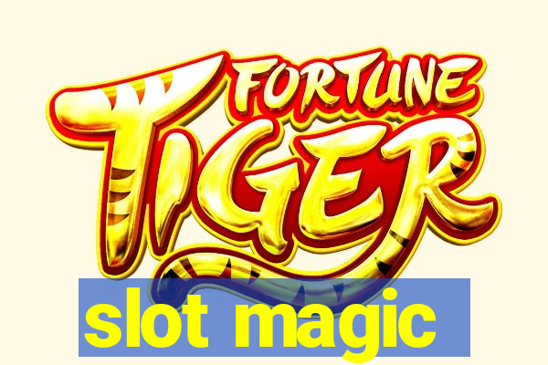 slot magic