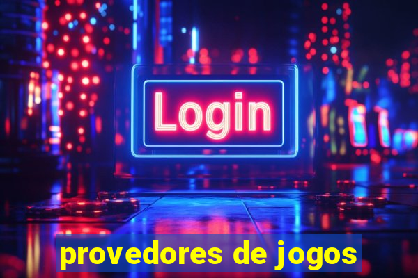 provedores de jogos