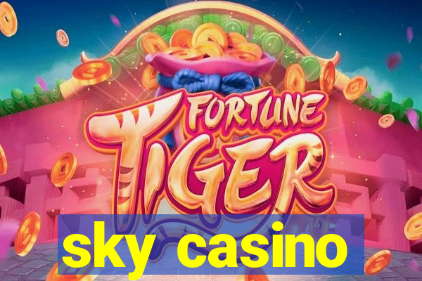 sky casino