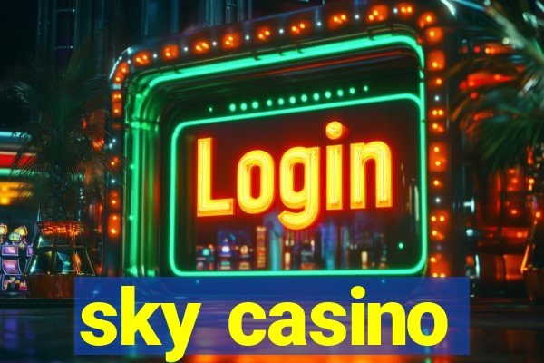 sky casino