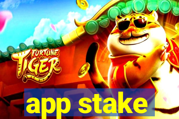 app stake