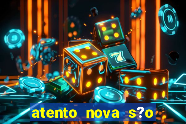 atento nova s?o paulo 2