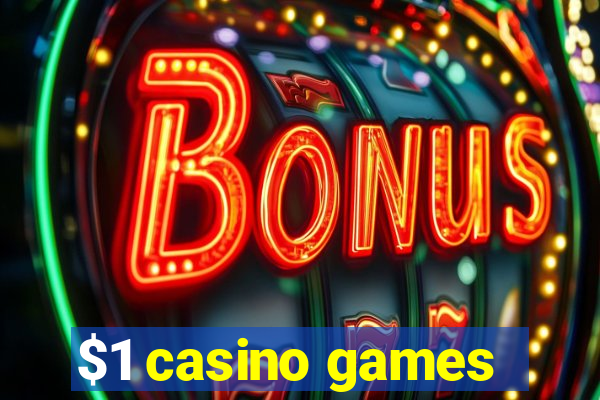 $1 casino games