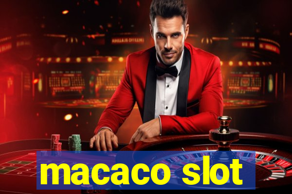 macaco slot