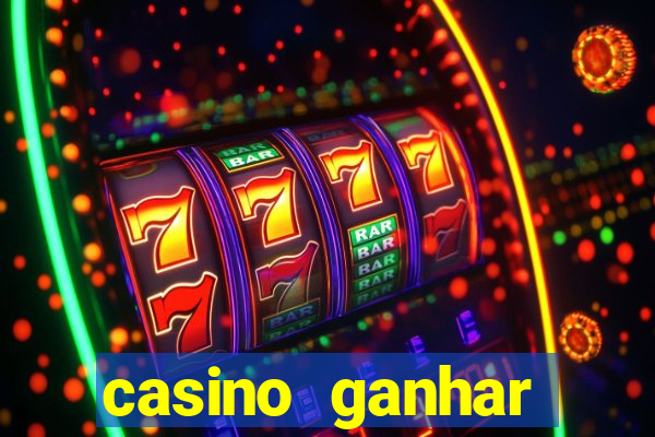 casino ganhar dinheiro no cadastro