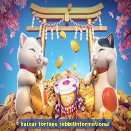 baixar fortune rabbitInformational