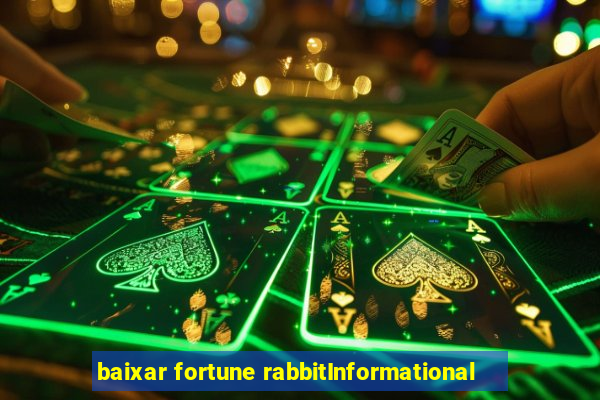 baixar fortune rabbitInformational