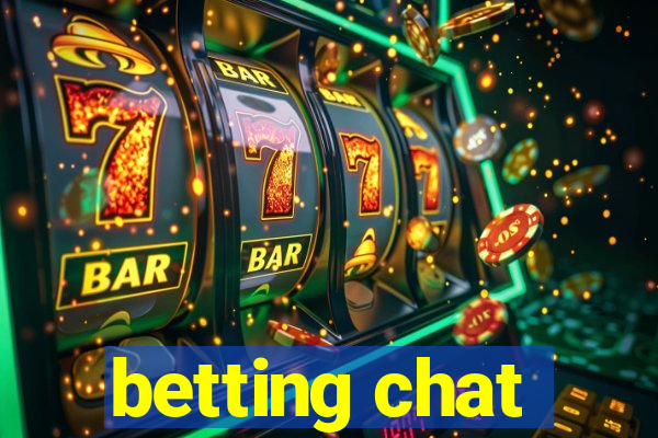 betting chat