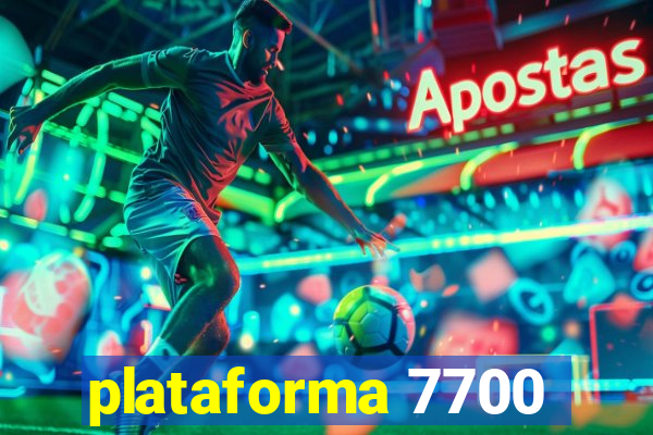 plataforma 7700