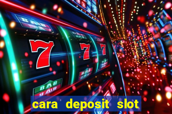 cara deposit slot via dana