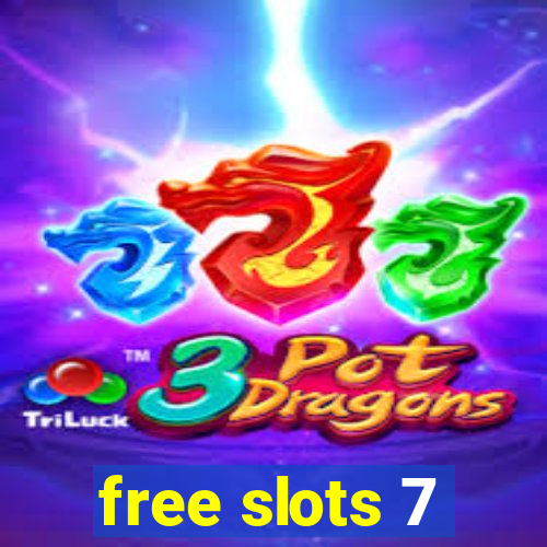 free slots 7