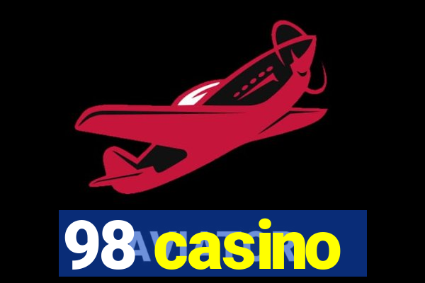 98 casino