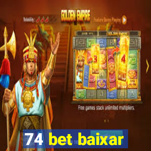 74 bet baixar