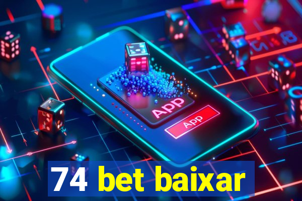 74 bet baixar