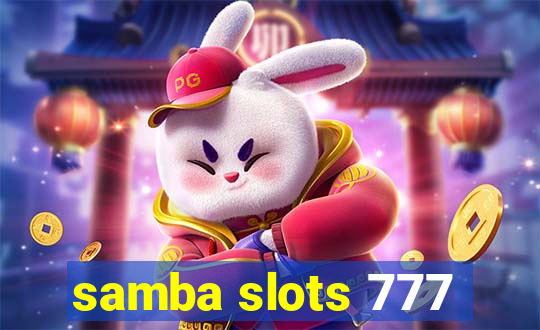 samba slots 777