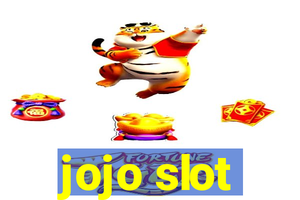 jojo slot