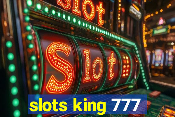 slots king 777