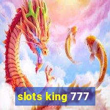 slots king 777