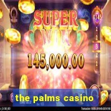 the palms casino