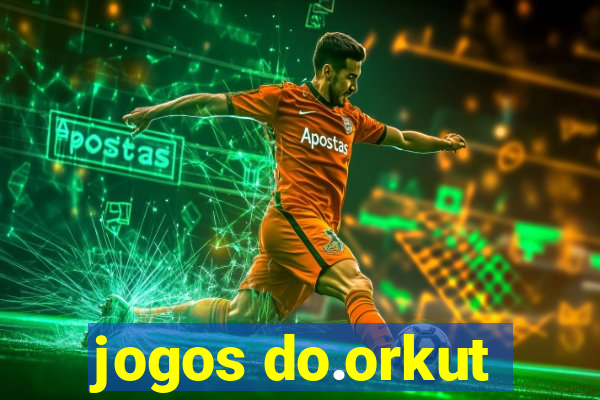 jogos do.orkut