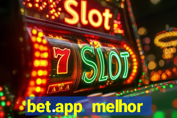 bet.app melhor horário para jogar