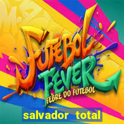 salvador total esporte apostas