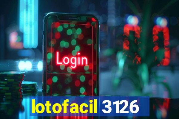 lotofacil 3126