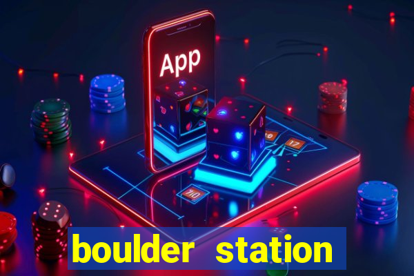 boulder station casino in las vegas