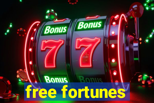 free fortunes