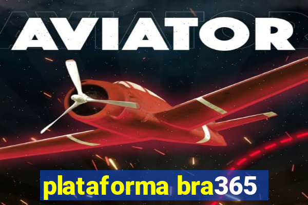 plataforma bra365