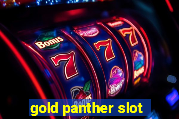 gold panther slot