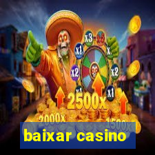 baixar casino