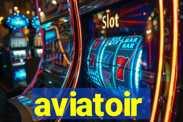 aviatoir