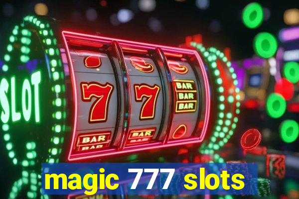 magic 777 slots