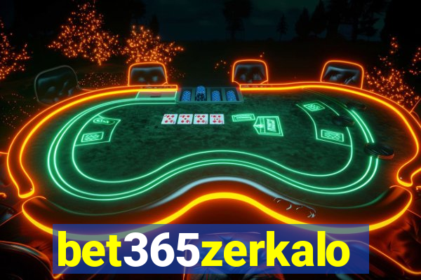 bet365zerkalo