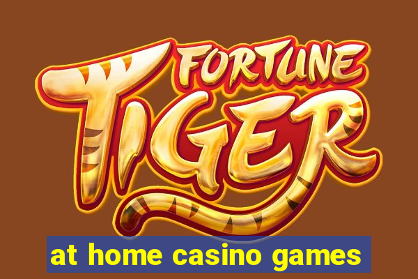 at home casino games