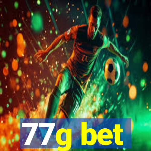 77g bet